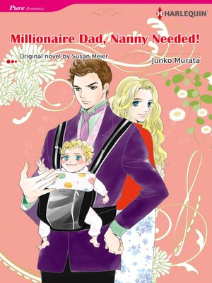 cover image of Millionaire Dad, Nanny Needed!